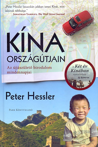 Peter Hessler: Kína országútjain könyv