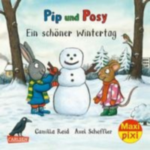 Reid, Camilla: Maxi Pixi 387: VE 5: Pip und Posy: Ein schöner Wintertag (5 Exemplare) idegen