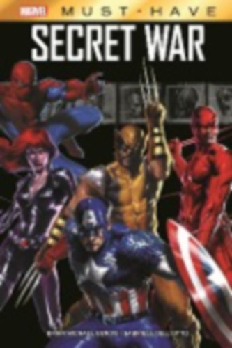 Dell'Otto, Gabriele - Bendis, Brian Michael: Marvel Must-Have: Secret War idegen