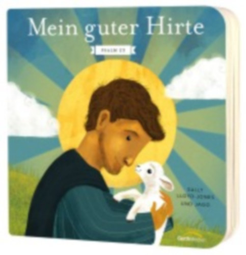Lloyd-Jones, Sally: Mein guter Hirte idegen