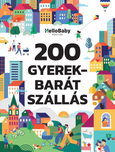 200 Gyerekbarát szállás könyv