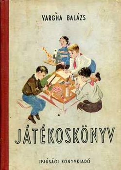 Vargha Balázs: Játékoskönyv antikvár
