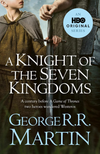 George R. R. Martin: A Knight of the Seven Kingdoms idegen