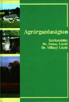 Villányi László Szénay László: Agrárgazdaságtan antikvár