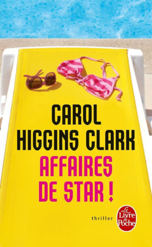 Carol Higgins Clark: Affaires de star antikvár