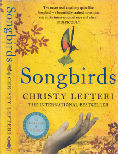 Christy Lefteri: Songbirds antikvár