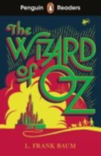 Baum, L. Frank: Penguin Readers Level 2: The Wizard of Oz (ELT Graded Reader) idegen