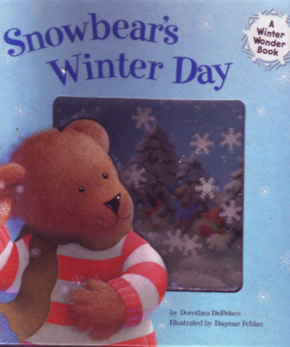 Dorothea DePrisco: Snowbear's Winter Day idegen