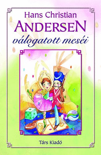 Hans Christian Andersen válogatott meséi antikvár