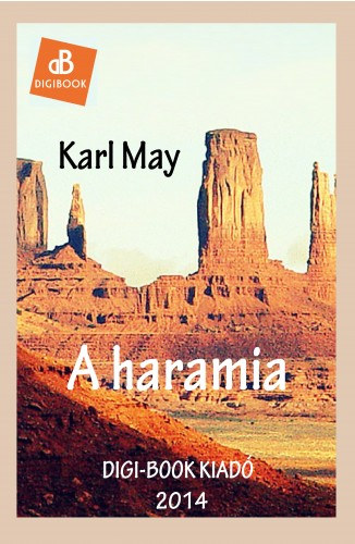 Karl May: A haramia e-Könyv