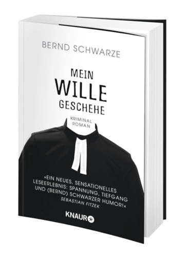 Schwarze Bernd: Mein Wille geschehe antikvár