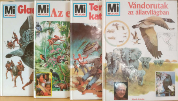 Tessloff és Babilon Kiadó: 4 db Mi micsoda: Az esőerdő + Gladiátorok + Természeti katasztrófák + Vándorutak az állatvilágban antikvár