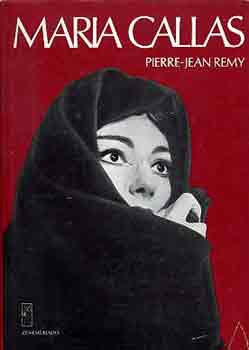 Pierre-Jean Remy: Maria Callas antikvár