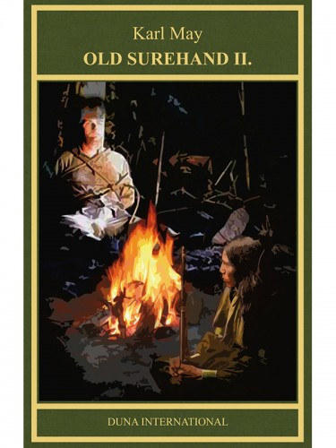Karl May: Old Surehand II. e-Könyv