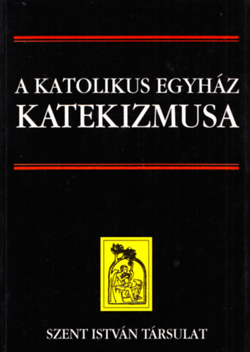 A Katolikus Egyház katekizmusa antikvár