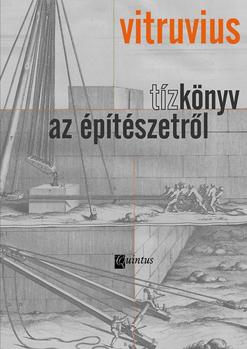 Vitruvius: Tíz könyv az építészetről könyv