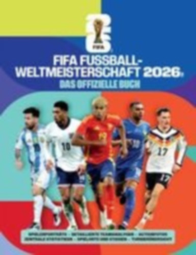 Radnedge, Keir: FIFA Fußball-Weltmeisterschaft 2026 - Das offizielle Buch idegen