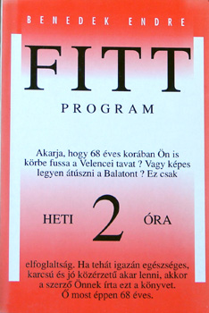 Benedek Endre: Fitt program antikvár