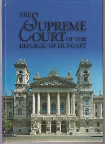 The Supreme Court of the Republic of Hungary antikvár