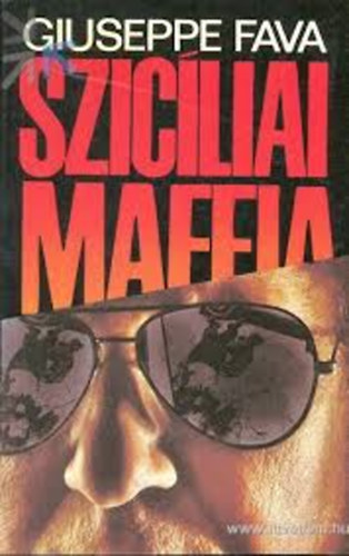 Giuseppe Fava: Szicíliai maffia antikvár