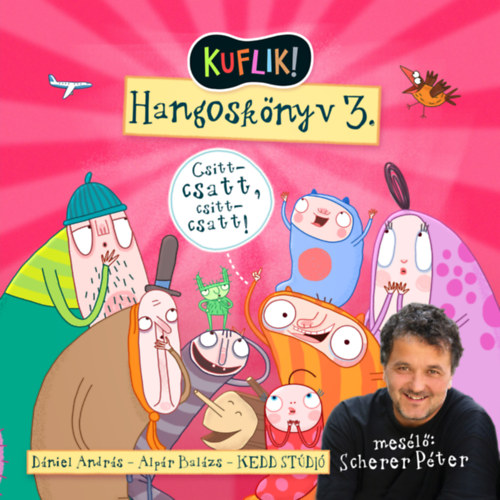Dániel András: KUFLIK Hangoskönyv 3. e-hangos