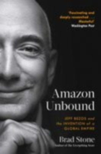 Stone, Brad: Amazon Unbound idegen