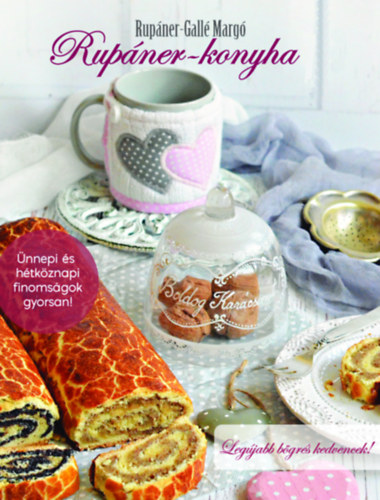 Rupáner-Gallé Margó: Rupáner-konyha könyv