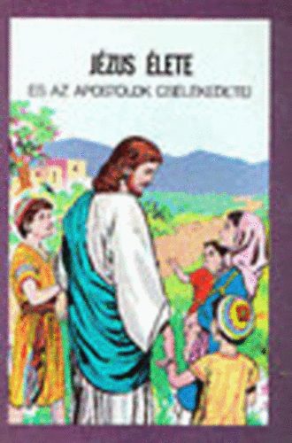 Jézus élete és az apostolok cselekedetei - Képregény antikvár