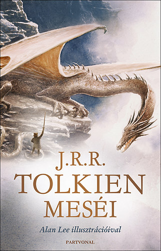 J. R. R. Tolkien: J. R. R. Tolkien meséi könyv