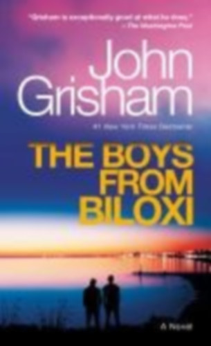 Grisham, John: The Boys from Biloxi idegen