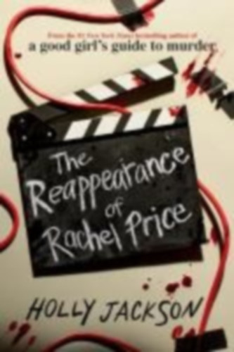 Jackson, Holly: The Reappearance of Rachel Price idegen