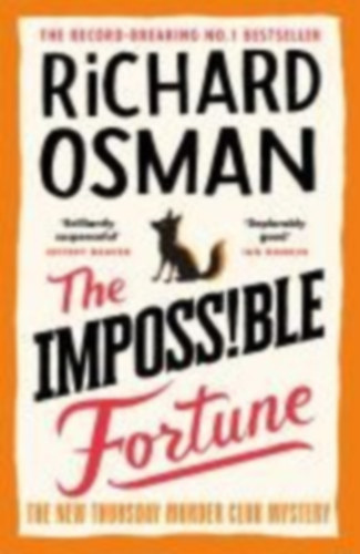 Osman, Richard: The Impossible Fortune idegen