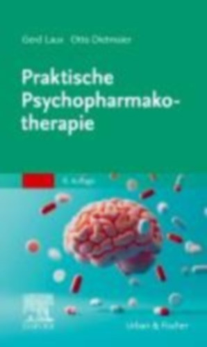 Laux, Gerd - Dietmaier, Otto: Praktische Psychopharmakotherapie idegen