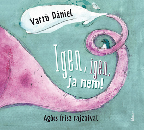 Varró Dániel: Igen, igen, ja nem könyv