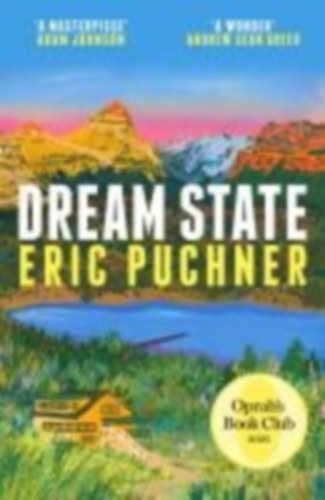 Puchner, Eric: Dream State idegen