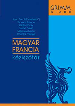 MAGYAR-FRANCIA kéziszotar Magyar-francia kéziszótár | antikvár | bookline