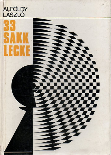 Alföldy László: 33 sakklecke antikvár