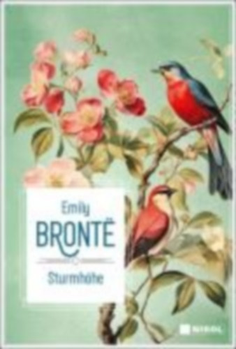 Bronte, Emily: Sturmhöhe idegen