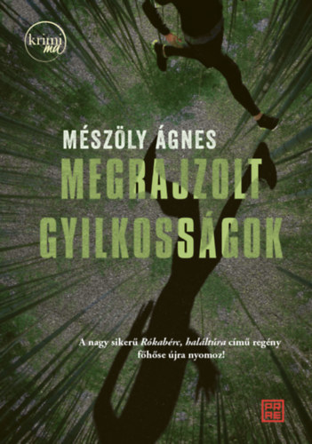 Mészöly Ágnes: Megrajzolt gyilkosságok e-Könyv