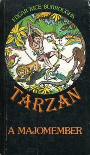 Edgar RiceBurroughs: Tarzan, a majomember antikvár