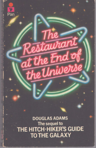 Douglas Adams: The Restaurant At The End of The Universe - Vendéglő a világ végén angol nyelven antikvár