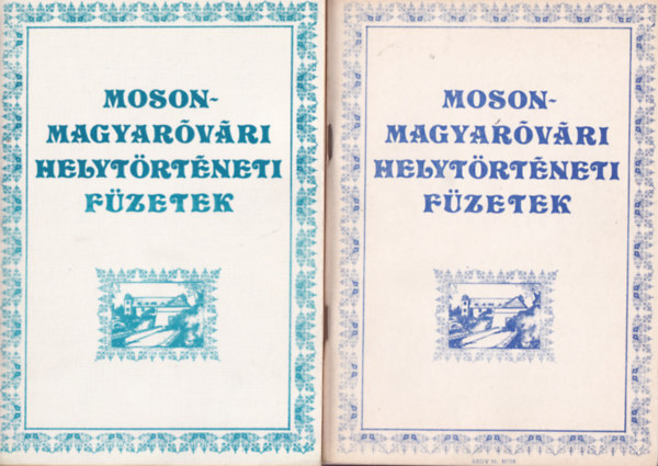 Rátkai Rudolf: Mosonmagyaróvári Antológia I-II. rész - Mosonmagyaróvári helytörténeti füzetek V. antikvár