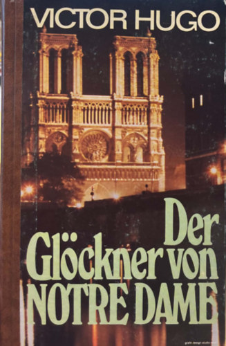 Victor Hugo: Der Glöckner von Notre-Dame antikvár