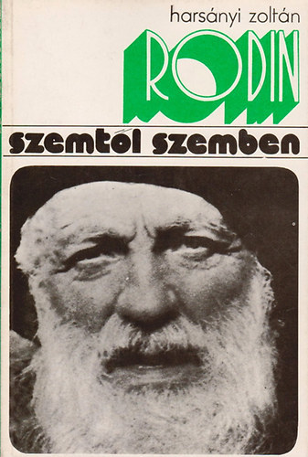 Harsányi Zoltán:: Rodin (Szemtől szemben) antikvár