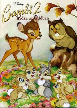 Dorte Holm: Bambi 2. - Móka az erdőben antikvár