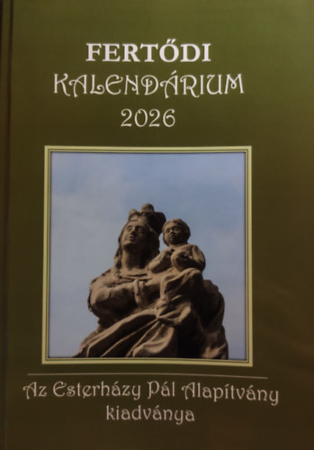 Bertha János (szerk.): Fertődi kalendárium 2026 antikvár