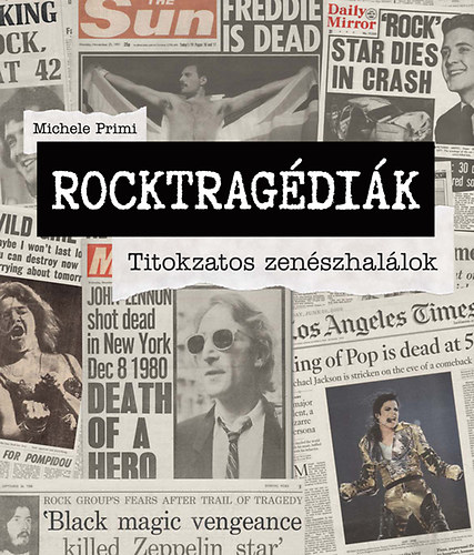 Michele Primi: Rocktragédiák antikvár