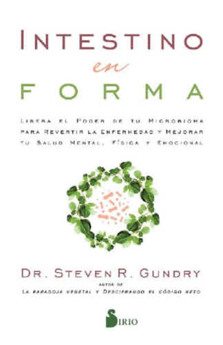 Gundry, Steven R: Intestino En Forma idegen