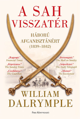 Dalrymple, William: A sah visszatér antikvár