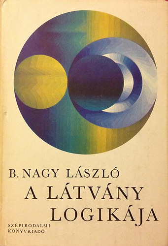 B. Nagy László: A látvány logikája antikvár